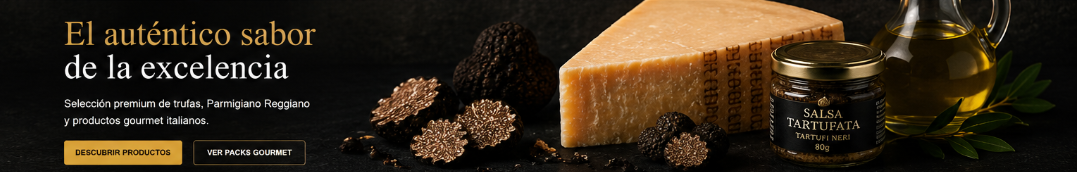 El auténtico sabor de la excelencia - Trufa & Parmigiano